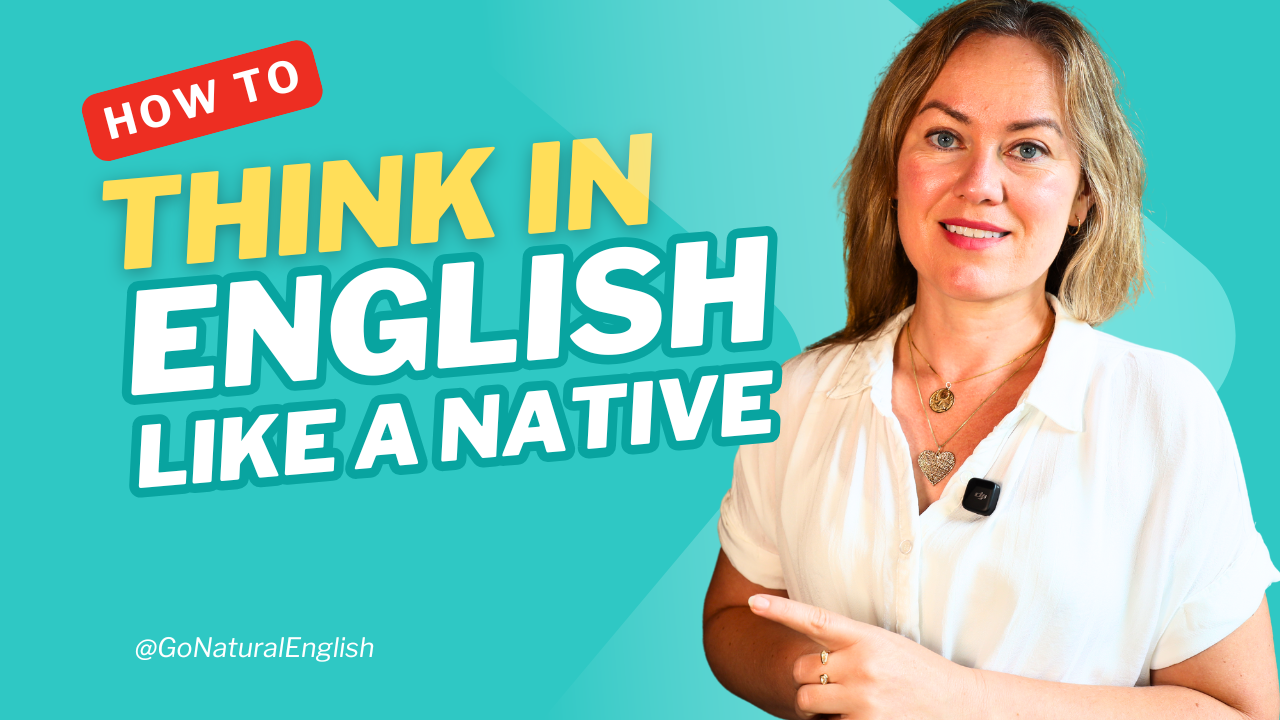 The #3 Fluency Secret: How to Think in English Automatically
